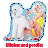 T-shirt "Bitches and Poodles"