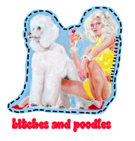 Shopping Bag "Bitches and Poodles"